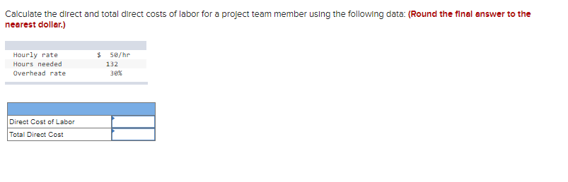 solved-calculate-the-direct-and-total-direct-costs-of-labor-chegg