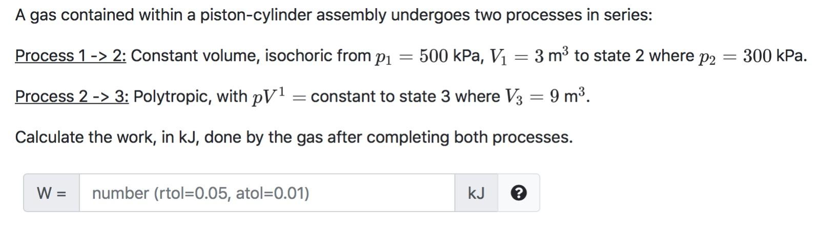 Solved A Gas Contained Within A Piston-cylinder Assembly | Chegg.com