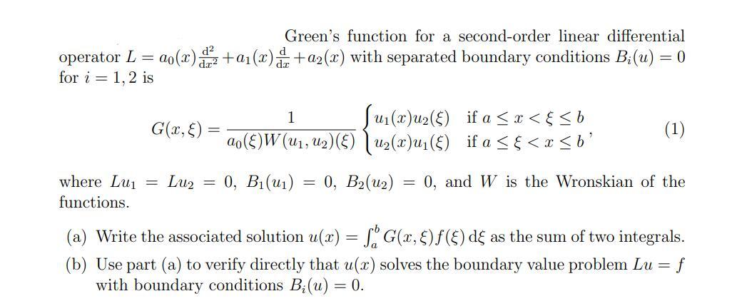 Solved Green S Function For A Second Order Linear Differe Chegg Com