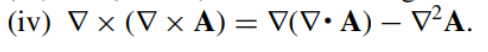 Solved v) ∇×(∇×A)=∇(∇⋅A)−∇2A. | Chegg.com