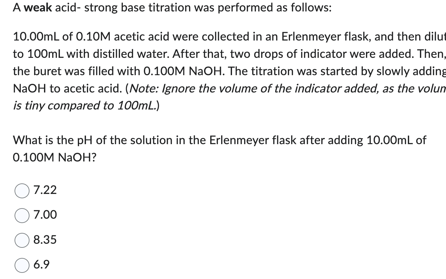Solved A weak acid strong base titration was performed as