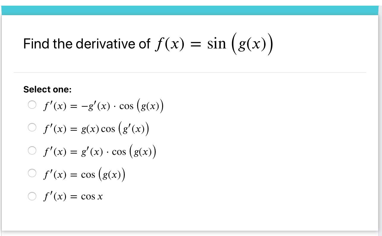 solved-find-the-derivative-of-f-x-sin-g-x-select-one-chegg