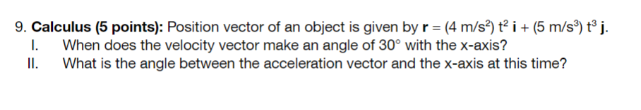 Solved Position vector of an object is given by r = (4 m/s²) | Chegg.com