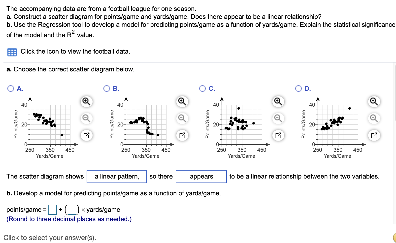 Solved The accompanying data are from a football league for | Chegg.com