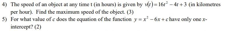 Solved 4) The speed of an object at any time t (in hours) is | Chegg.com