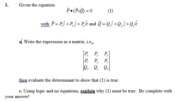 1 Given The Equation O 0 1 With E Pi P P A Chegg Com