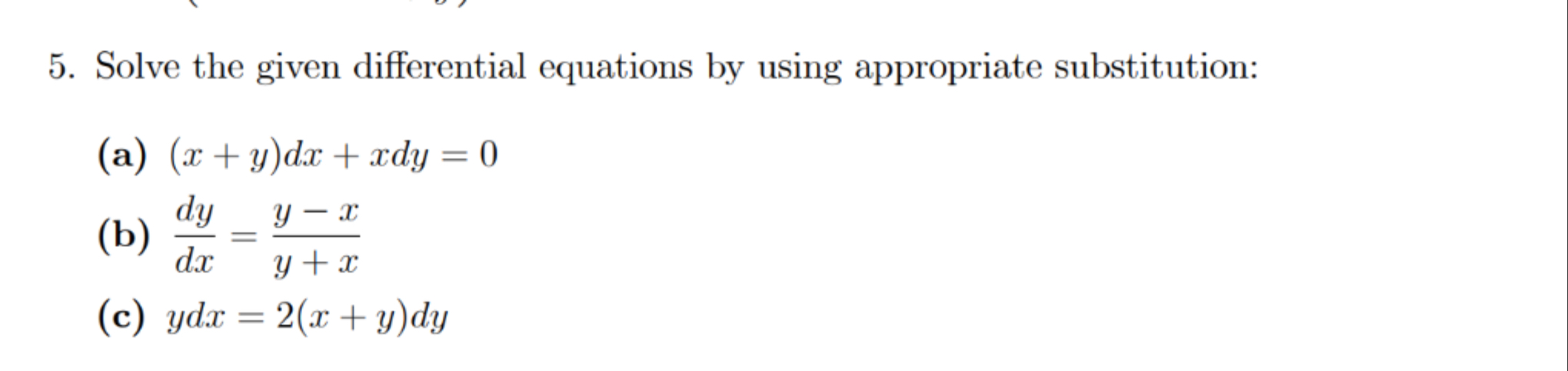 Solved Solve the given differential equations by ﻿using | Chegg.com