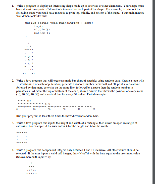 Solved 1. Write a program to display an interesting shape | Chegg.com