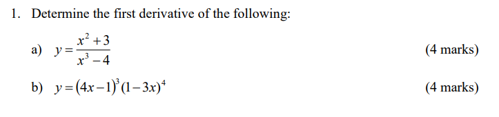 Solved 1. Determine the first derivative of the following: | Chegg.com