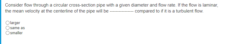 Solved Consider flow through a circular cross-section pipe | Chegg.com
