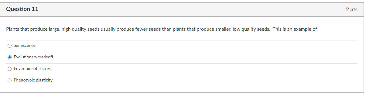 Solved Plants that produce large, high quality seeds usually | Chegg.com