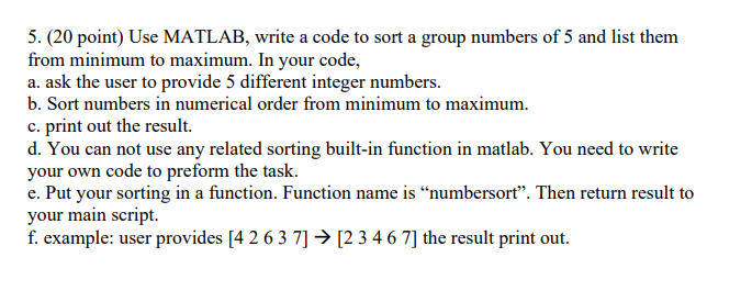 Solved 5 20 Point Use MATLAB Write A Code To Sort A Chegg Com   Php91jy8t 