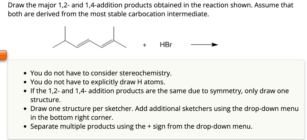 Solved Draw the major 1,2- and 1,4-addition products | Chegg.com
