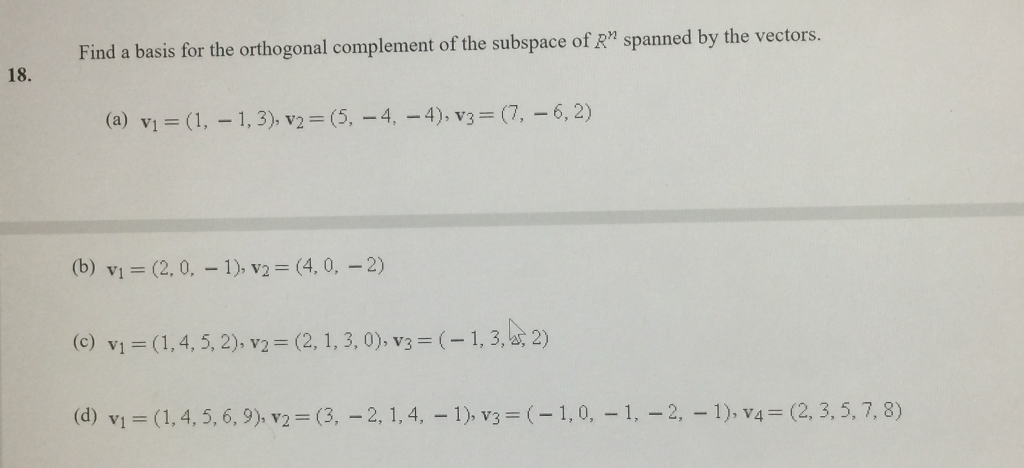 Find A Basis For The Orthogonal Complement Of The | Chegg.com