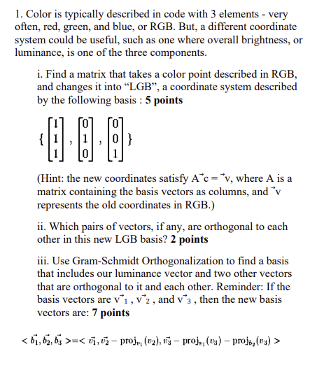 Solved 1. Color is typically described in code with 3 | Chegg.com