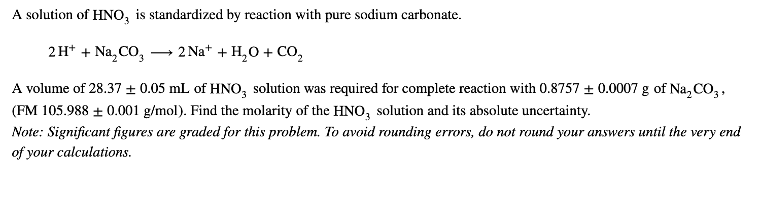 Solved A solution of HNO3 is standardized by reaction with | Chegg.com