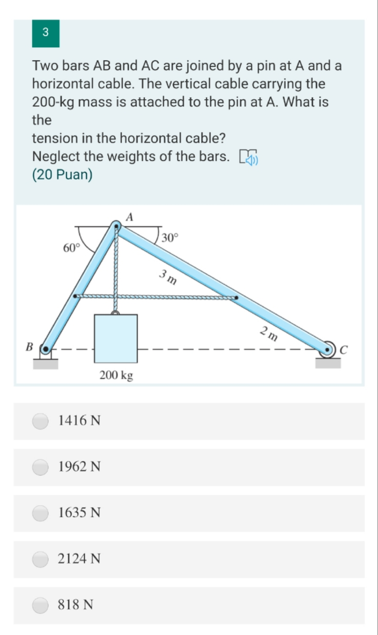 Solved 3 Two bars AB and AC are joined by a pin at A and a | Chegg.com
