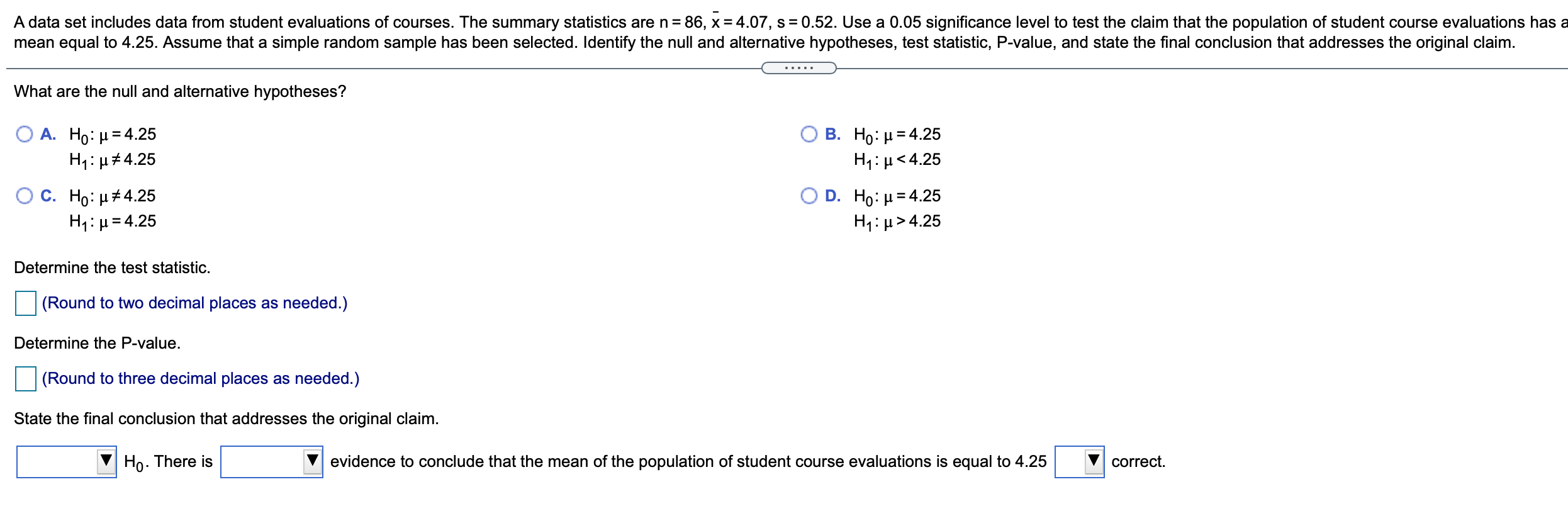 Solved A data set includes data from student evaluations of