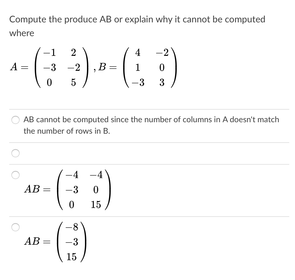 Compute Ab Solved Compute the produce AB or explain why it cannot be | Chegg.com