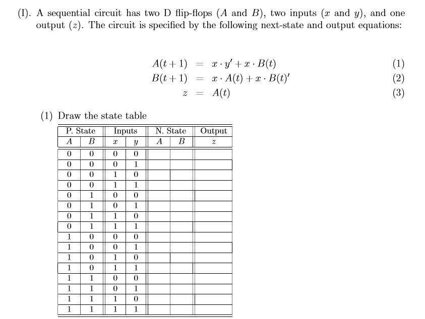 (Solved) : Sequential Circuit Two D Flip Flops B Two Inputs X Y One ...