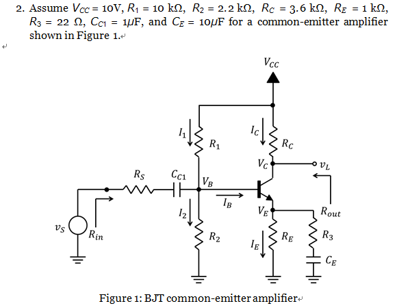 Solved 2. Assume Vcc = 10V, R1 = 10 k., R2 = 2.2 k., Rc = | Chegg.com