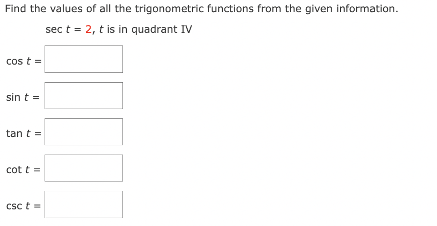 Solved Find the values of all the trigonometric functions | Chegg.com
