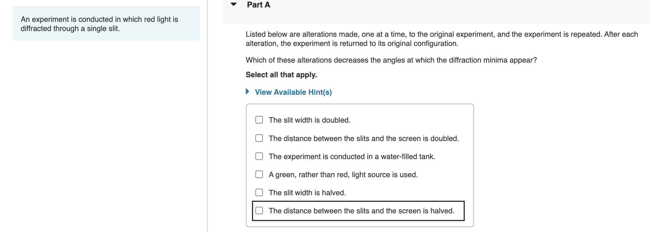 Solved An experiment is conducted in which red light is