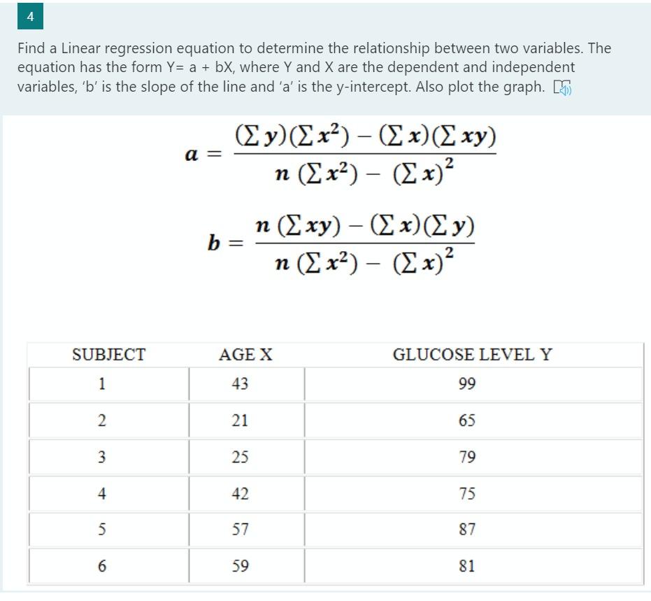 Solved 4 Find a Linear regression equation to determine the | Chegg.com