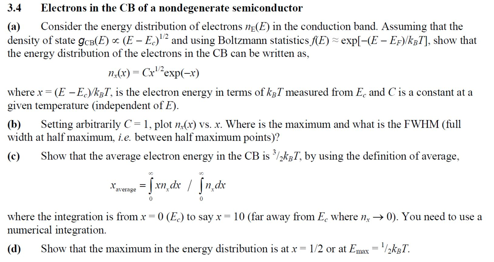 Solved 3.4 Electrons in the CB of a nondegenerate | Chegg.com