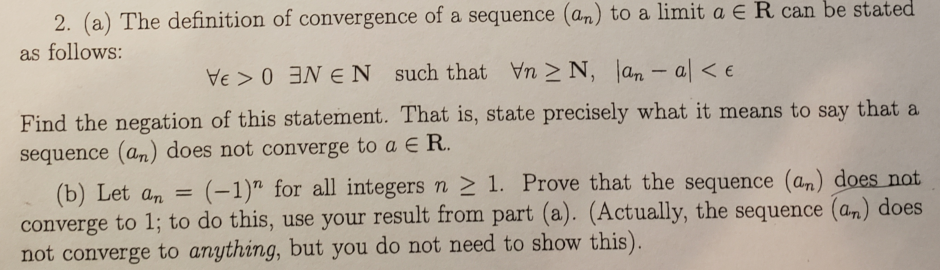 Solved 2. (a) The definition of convergence of a sequence | Chegg.com