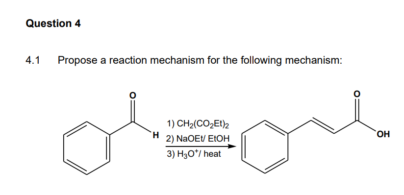 Solved 4.1 Propose a reaction mechanism for the following | Chegg.com