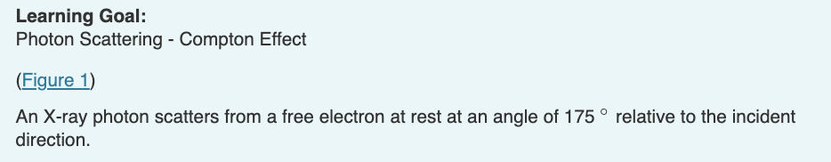 Solved Learning Goal: Photon Scattering - Compton Effect | Chegg.com