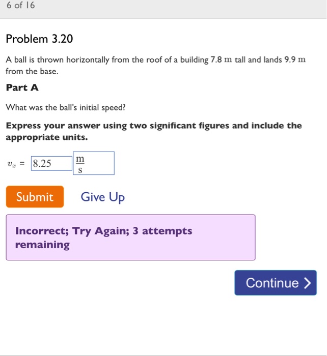 Solved A ball is thrown horizontally from the roof of a