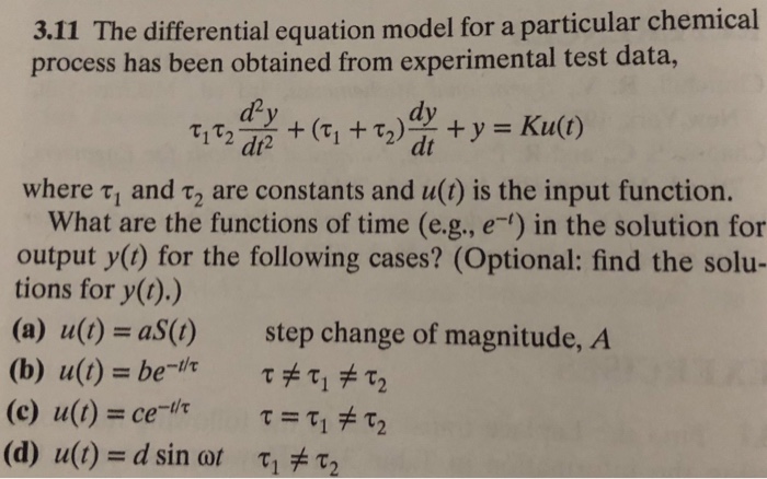 Solved 3.11 The differential equation model for a particular | Chegg.com