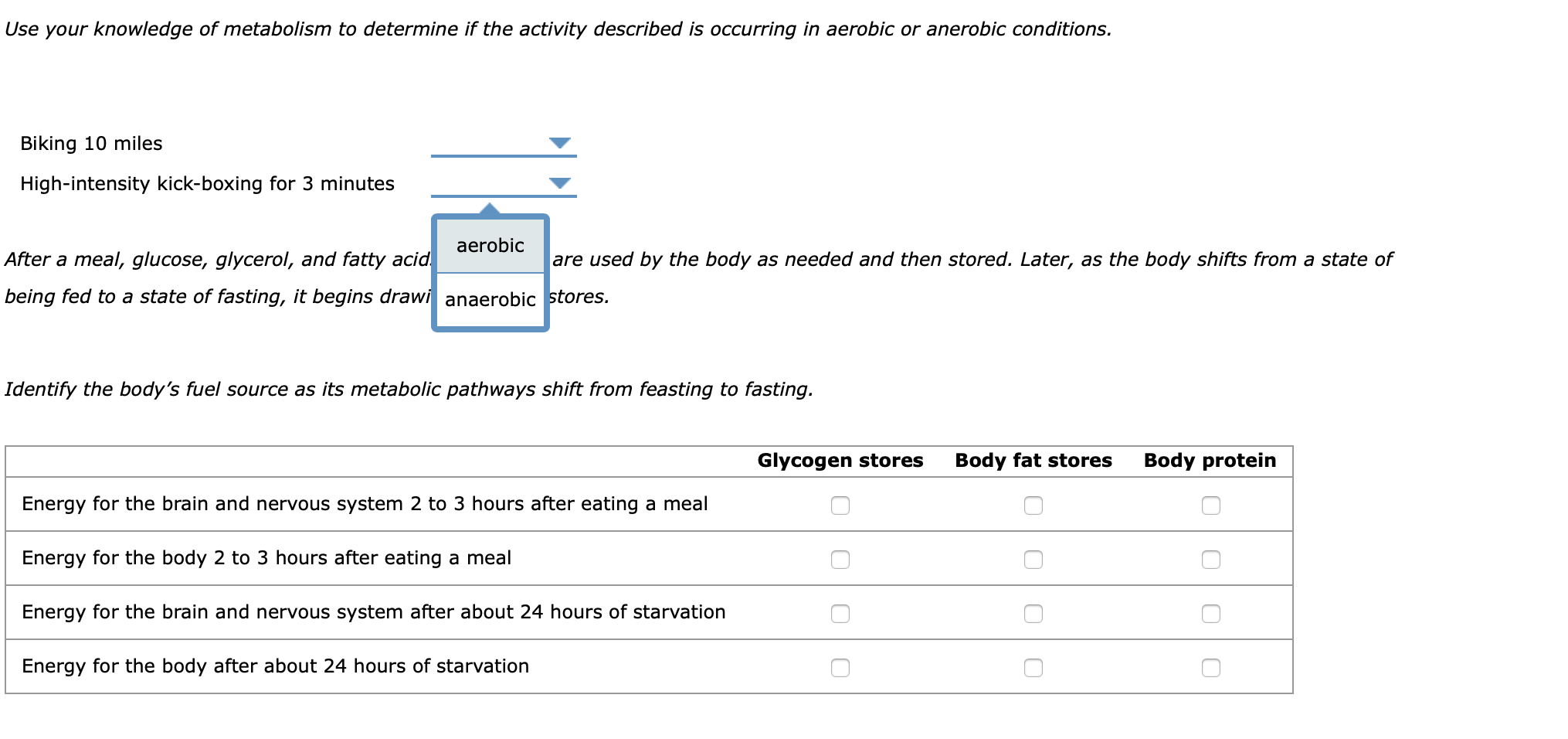 Solved 1. Energy Metabolism Pathways The body uses | Chegg.com