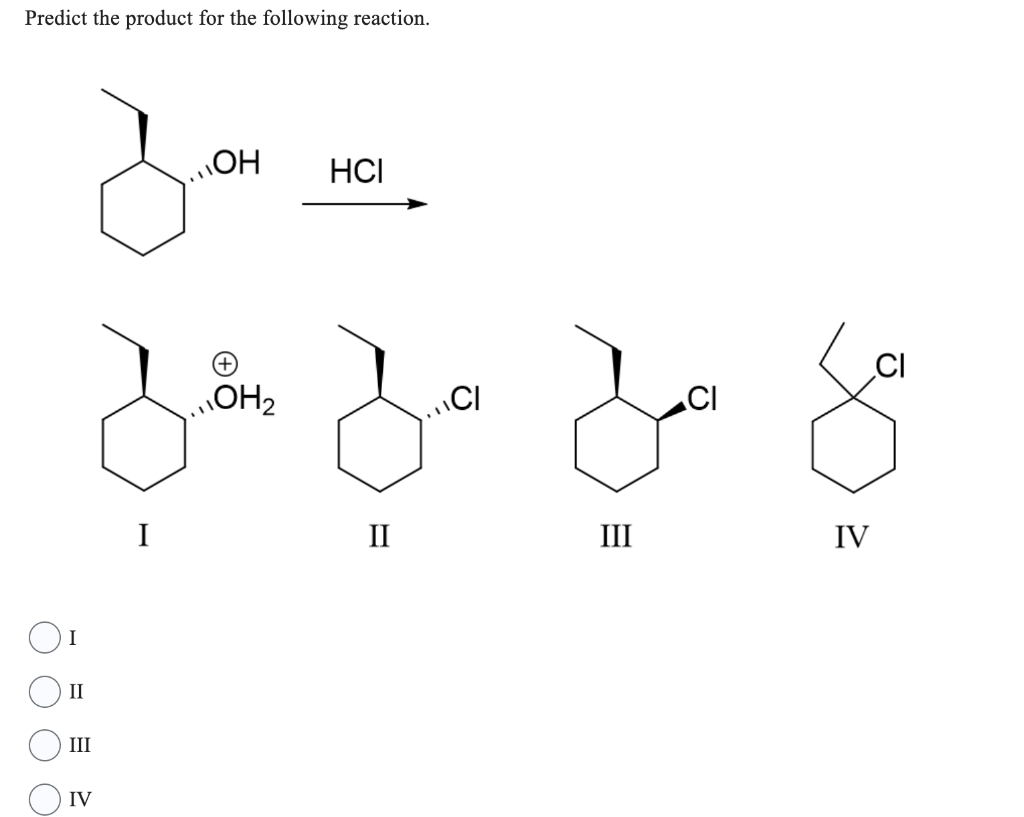 Solved Predict the product for the following reaction. HCl | Chegg.com