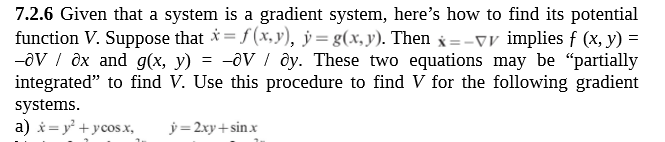 Solved 7.2.6 Given that a system is a gradient system, | Chegg.com