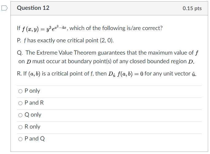 Solved Question 12 0 15 Pts If F X Y Yº Ez 4x Whic Chegg Com