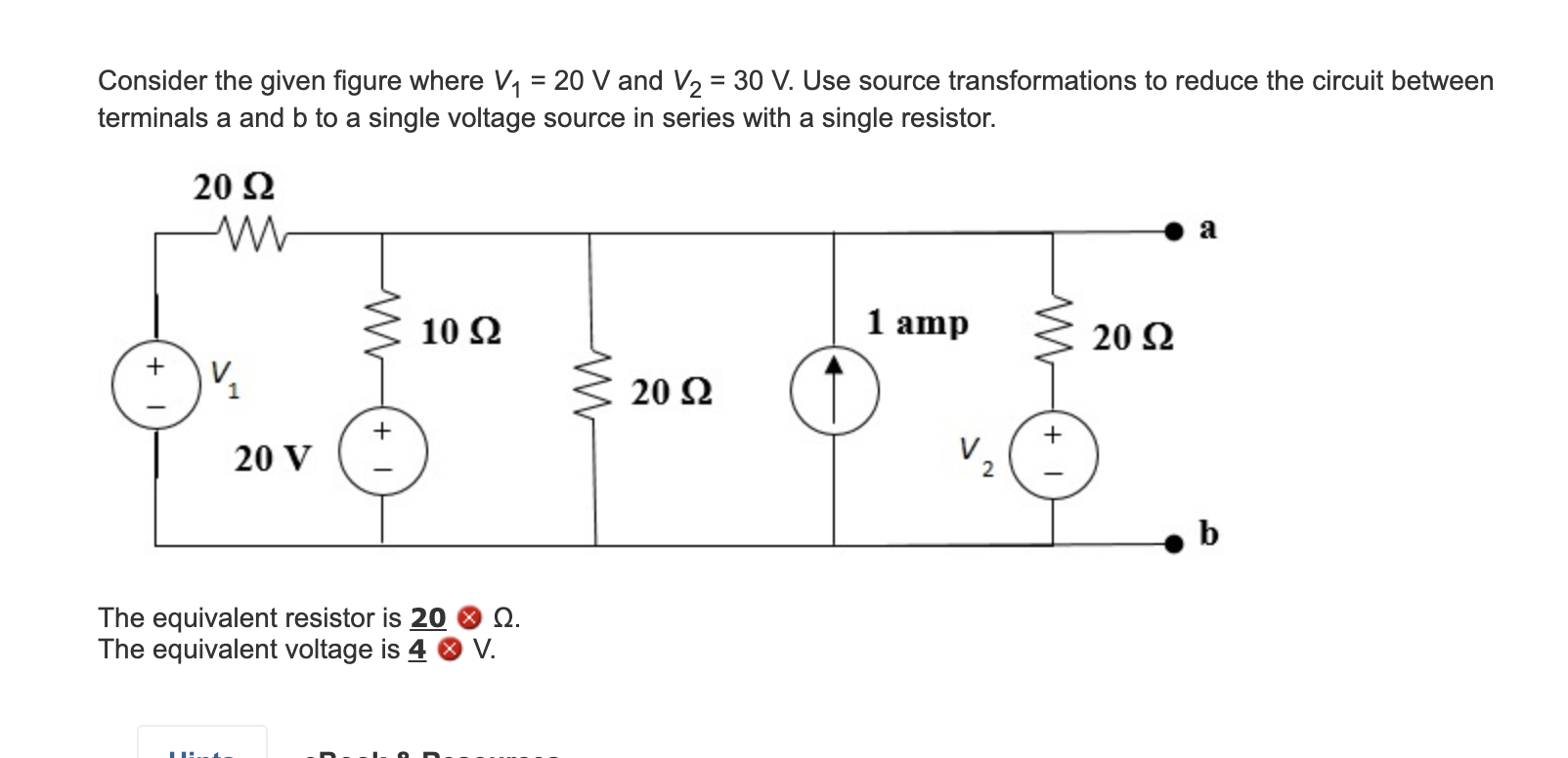 Solved Consider the given figure where V1 = 20 V and V2 = 30 | Chegg.com