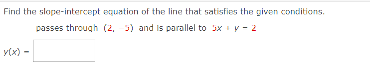 solved-find-the-slope-intercept-equation-of-the-line-that-chegg