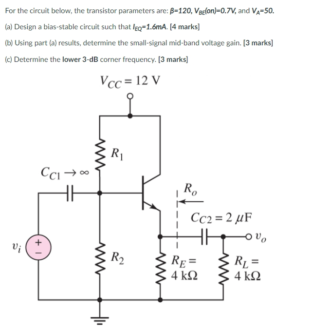 Solved For the circuit below, the transistor parameters are: | Chegg.com
