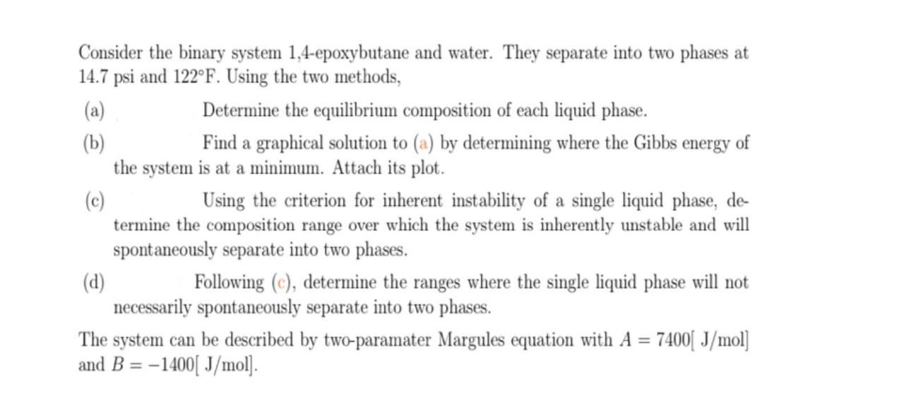 Consider the binary system 1,4-epoxybutane and water. | Chegg.com