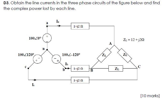 Solved D3. Obtain the line currents in the three phase | Chegg.com