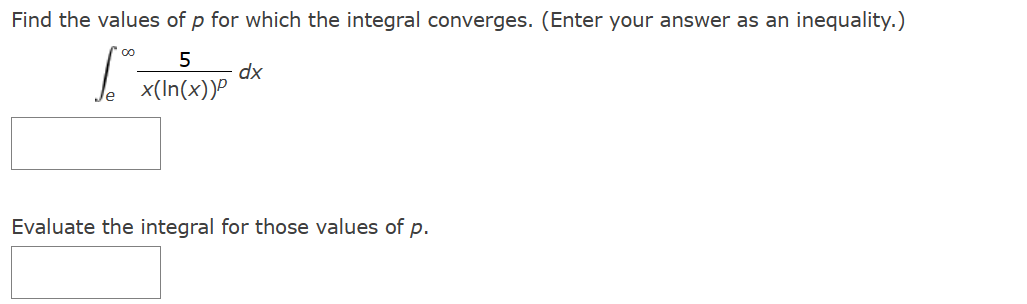 Solved Find the values of p for which the integral | Chegg.com
