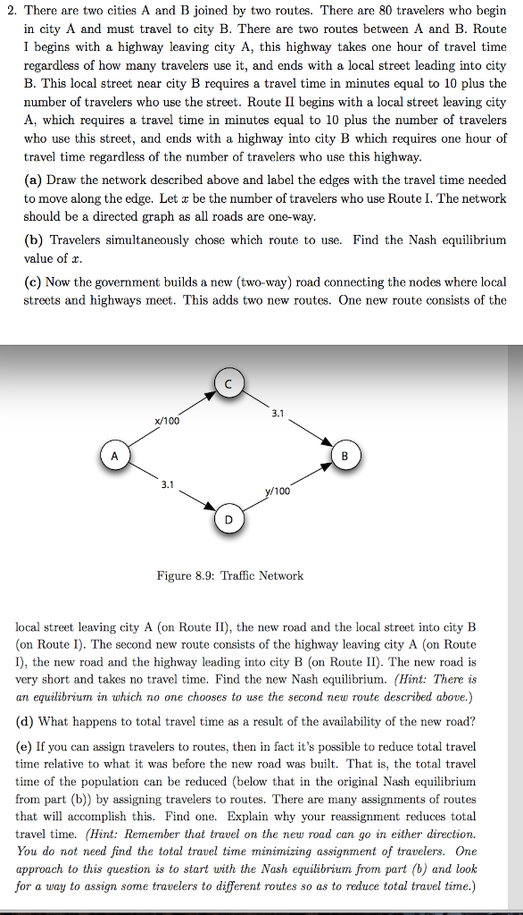 Solved 2. There are two cities A and B joined by two routes. | Chegg.com