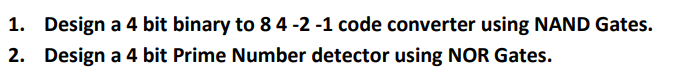 solved-1-design-a-4-bit-binary-to-84-2-1-code-co