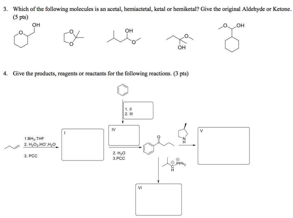 Solved 3. Which of the following molecules is an acetal, | Chegg.com