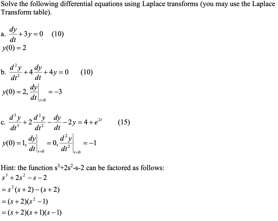 Solved Solve the following differential equations using | Chegg.com