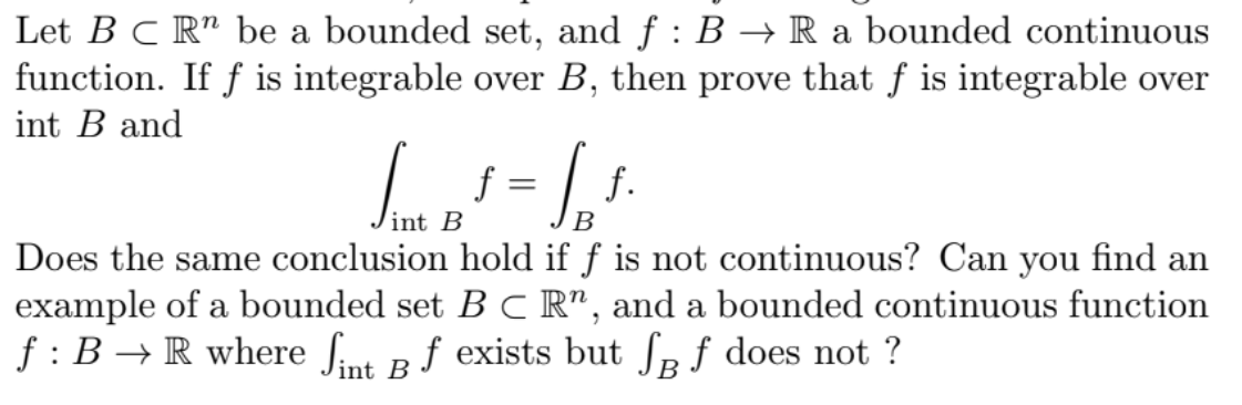 Solved Let B⊂Rn Be A Bounded Set, And F:B→R A Bounded | Chegg.com