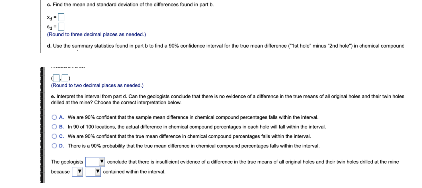 Solved data collected at both holes to estimate the total